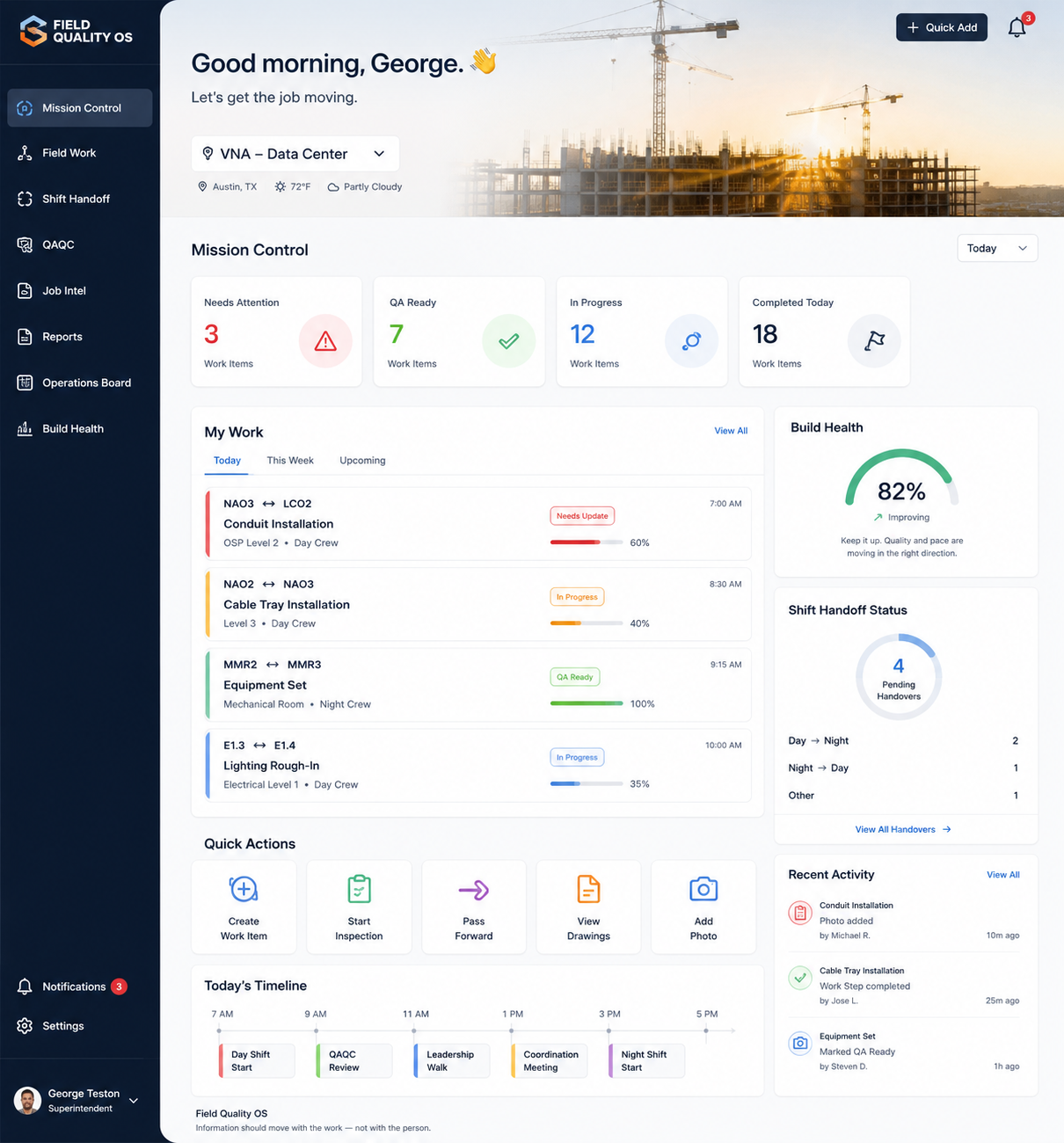 Desktop Field Quality OS dashboard inspiration showing sidebar navigation, Mission Control, My Work, Build Health, Shift Handoff Status, timeline, and recent activity.